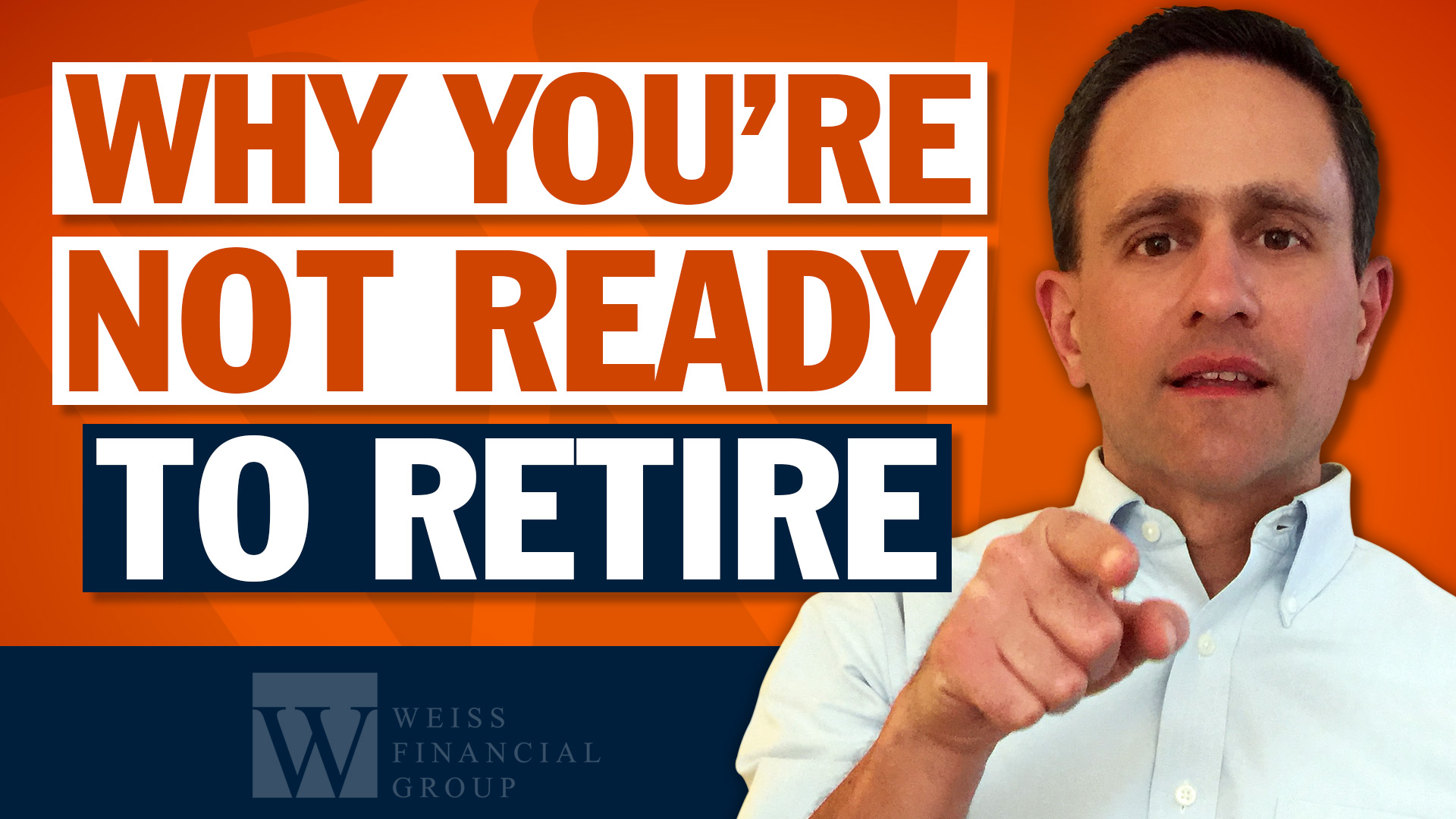 why-your-not-ready-to-retire
